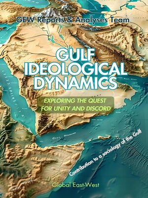 cover image of Gulf Ideological Dynamics
